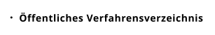 Öffentliches Verfahrensverzeichnis