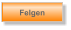 Felgen